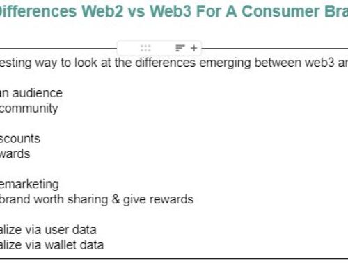 Web3 For Consumer Brands: Update 10/17/22-10/23/22 – quick and concise differences between web2 and web3 that are worth reviewing